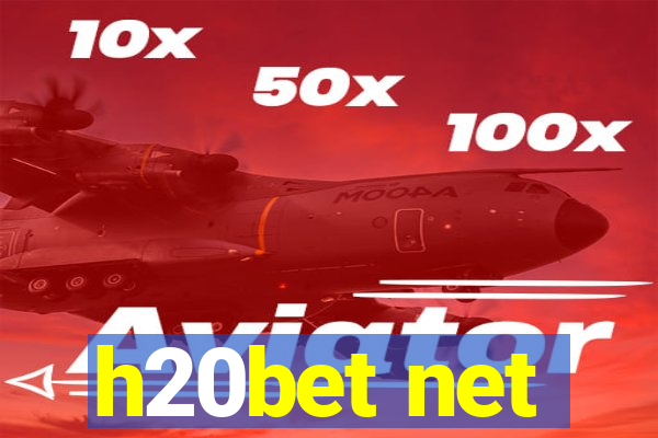 h20bet net